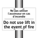 Ne pas utiliser l'ascenseur en  /.../ - Do not use lift in the event of  /.../