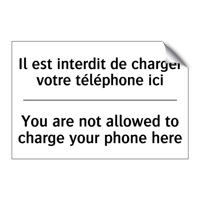 Il est interdit de charger votre  /.../ - You are not allowed to charge  /.../