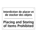 Interdiction de placer et de stocker  /.../ - Placing and Storing of Items Prohibited /.../