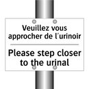 Veuillez vous approcher de l'urinoir /.../ - Please step closer to the urinal /.../