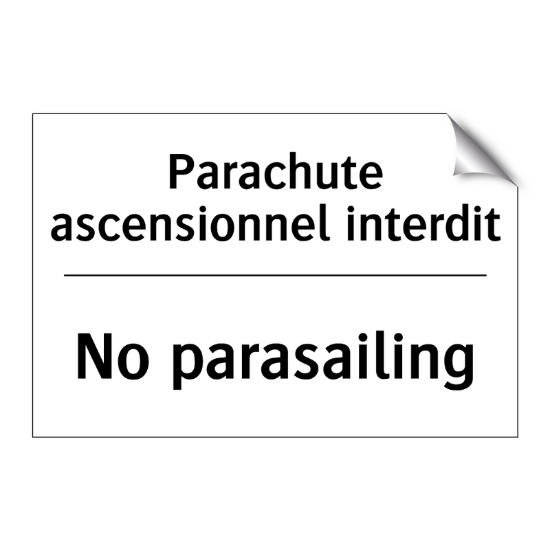 Parachute ascensionnel interdit /.../ - No parasailing