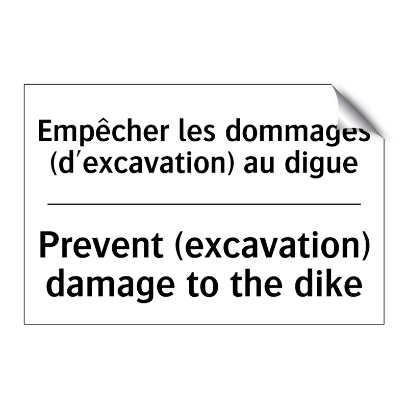 Empêcher les dommages (d'excavation)  /.../ - Prevent (excavation) damage to  /.../
