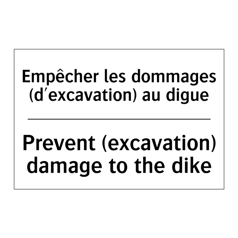 Empêcher les dommages (d'excavation)  /.../ - Prevent (excavation) damage to  /.../