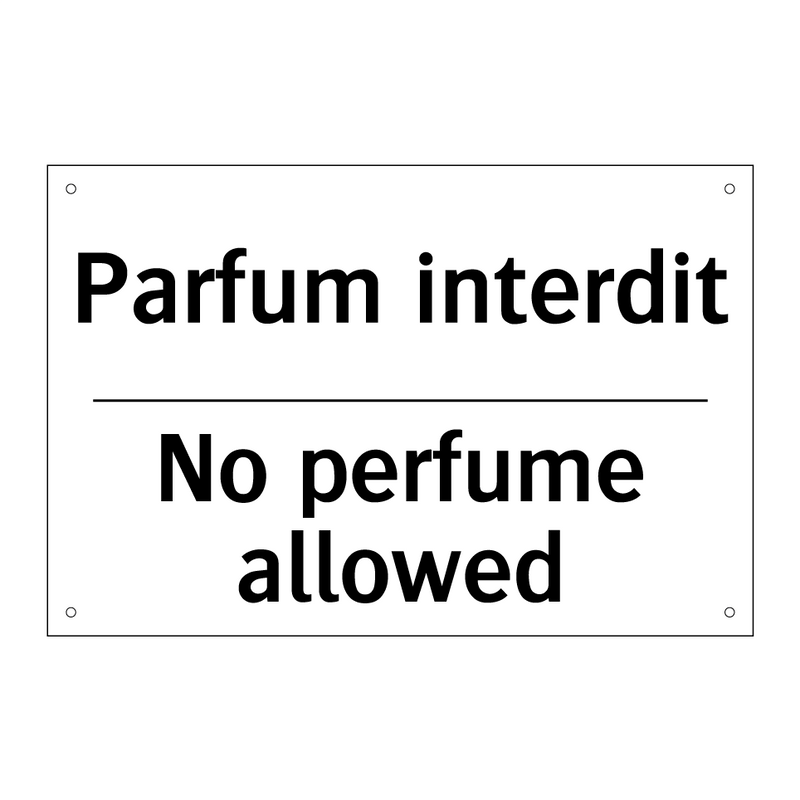 Parfum interdit - No perfume allowed