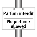 Parfum interdit - No perfume allowed