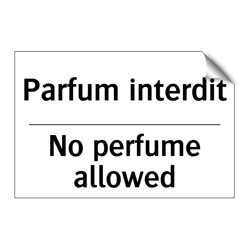 Parfum interdit - No perfume allowed