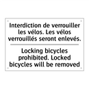 Interdiction de verrouiller les  /.../ - Locking bicycles prohibited. Locked  /.../