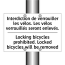 Interdiction de verrouiller les  /.../ - Locking bicycles prohibited. Locked  /.../