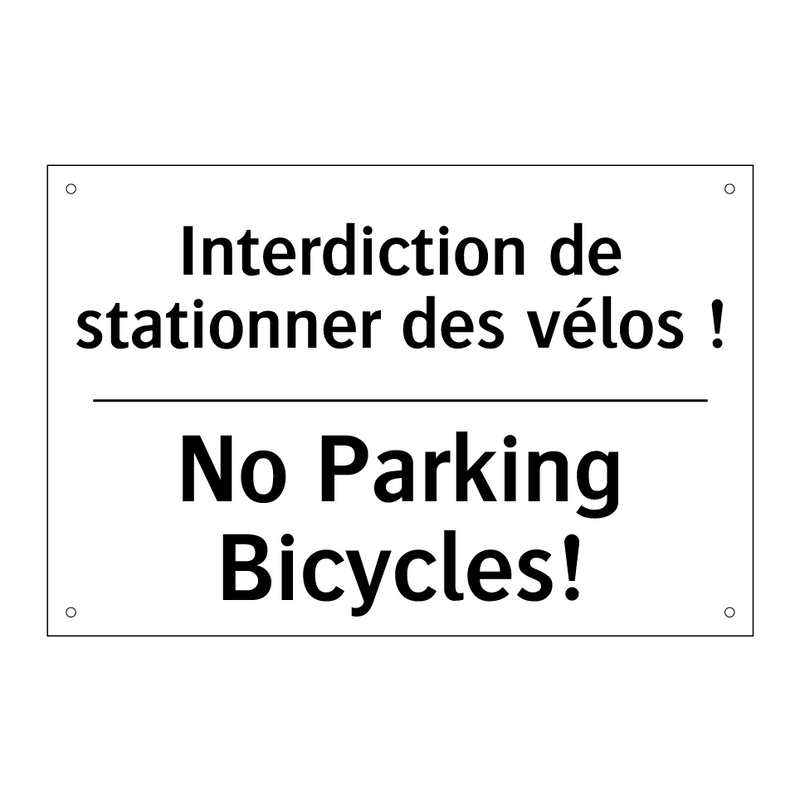 Interdiction de stationner des  /.../ - No Parking Bicycles!