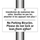 Interdiction de stationner des  /.../ - No Parking Bicycles. Please do  /.../