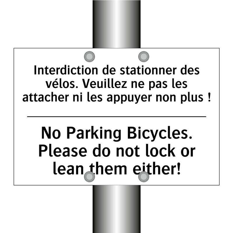 Interdiction de stationner des  /.../ - No Parking Bicycles. Please do  /.../