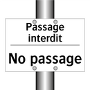 Passage interdit - No passage