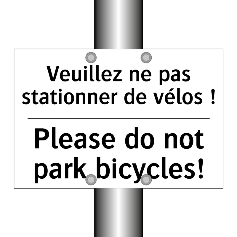 Veuillez ne pas stationner de  /.../ - Please do not park bicycles!