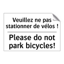 Veuillez ne pas stationner de  /.../ - Please do not park bicycles!