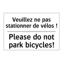 Veuillez ne pas stationner de  /.../ - Please do not park bicycles!