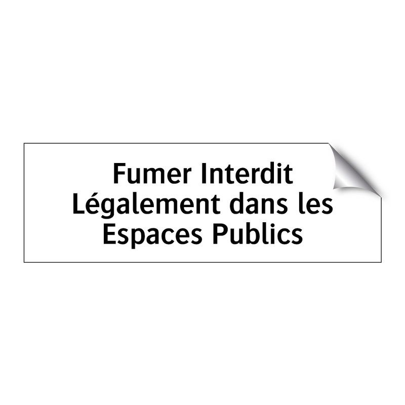 Fumer Interdit Légalement dans les Espaces Publics