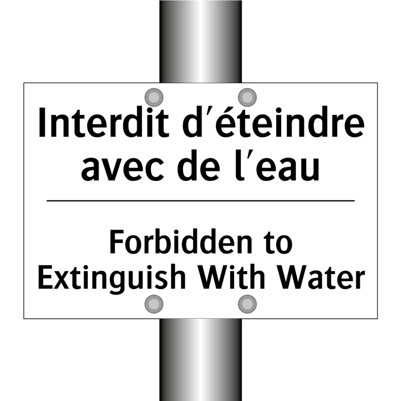 Interdit d'éteindre avec de l'eau /.../ - Forbidden to Extinguish With Water /.../