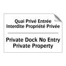 Quai Privé Entrée Interdite Propriété  /.../ - Private Dock No Entry Private  /.../