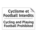 Cyclisme et Football Interdits - Cycling and Playing Football Prohibited /.../