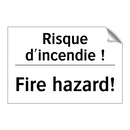 Risque d'incendie ! - Fire hazard!