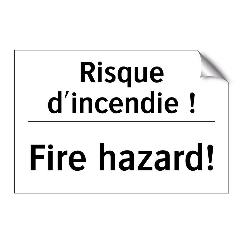 Risque d'incendie ! - Fire hazard!