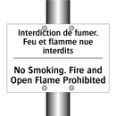 Interdiction de fumer. Feu et  /.../ - No Smoking. Fire and Open Flame  /.../