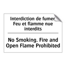 Interdiction de fumer. Feu et  /.../ - No Smoking. Fire and Open Flame  /.../
