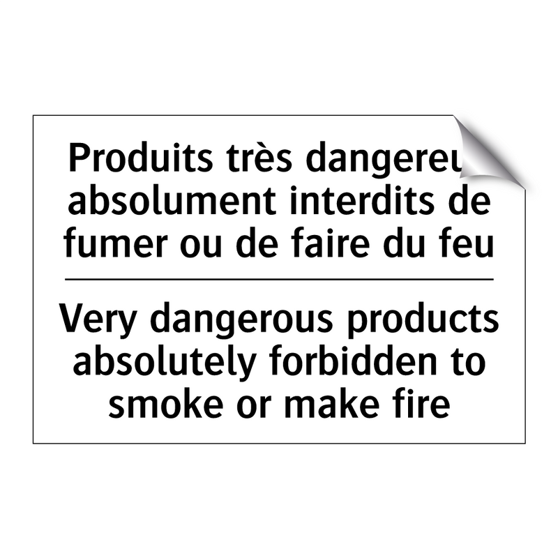 Produits très dangereux absolument  /.../ - Very dangerous products absolutely  /.../