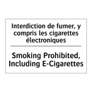 Interdiction de fumer, y compris  /.../ - Smoking Prohibited, Including  /.../