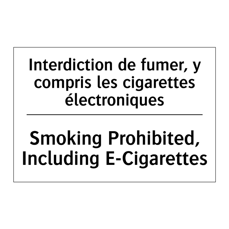 Interdiction de fumer, y compris  /.../ - Smoking Prohibited, Including  /.../