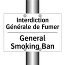 Interdiction Générale de Fumer - General Smoking Ban