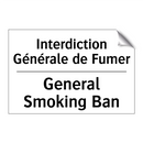 Interdiction Générale de Fumer - General Smoking Ban