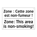 Zone : Cette zone est non-fumeur  /.../ - Zone: This area is non-smoking! /.../