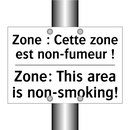 Zone : Cette zone est non-fumeur  /.../ - Zone: This area is non-smoking! /.../
