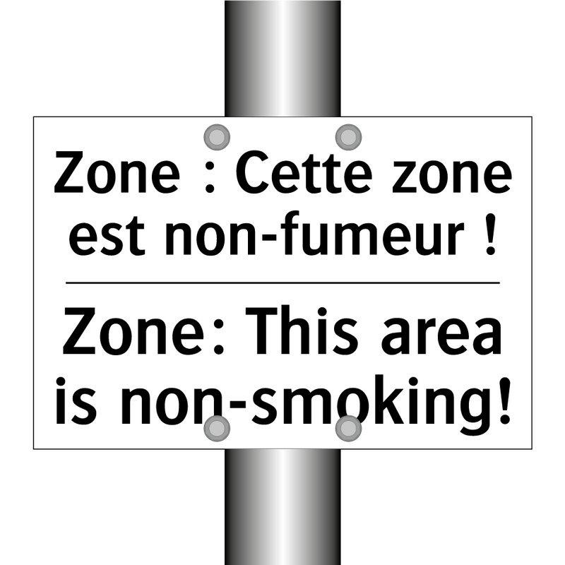 Zone : Cette zone est non-fumeur  /.../ - Zone: This area is non-smoking! /.../