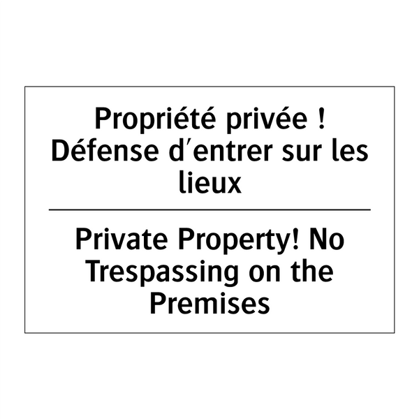 Propriété privée ! Défense d'entrer  /.../ - Private Property! No Trespassing  /.../