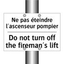Ne pas éteindre l'ascenseur pompier /.../ - Do not turn off the fireman's  /.../