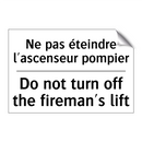 Ne pas éteindre l'ascenseur pompier /.../ - Do not turn off the fireman's  /.../