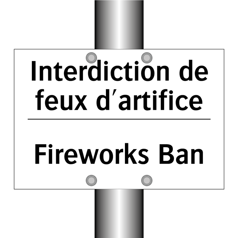 Interdiction de feux d'artifice /.../ - Fireworks Ban