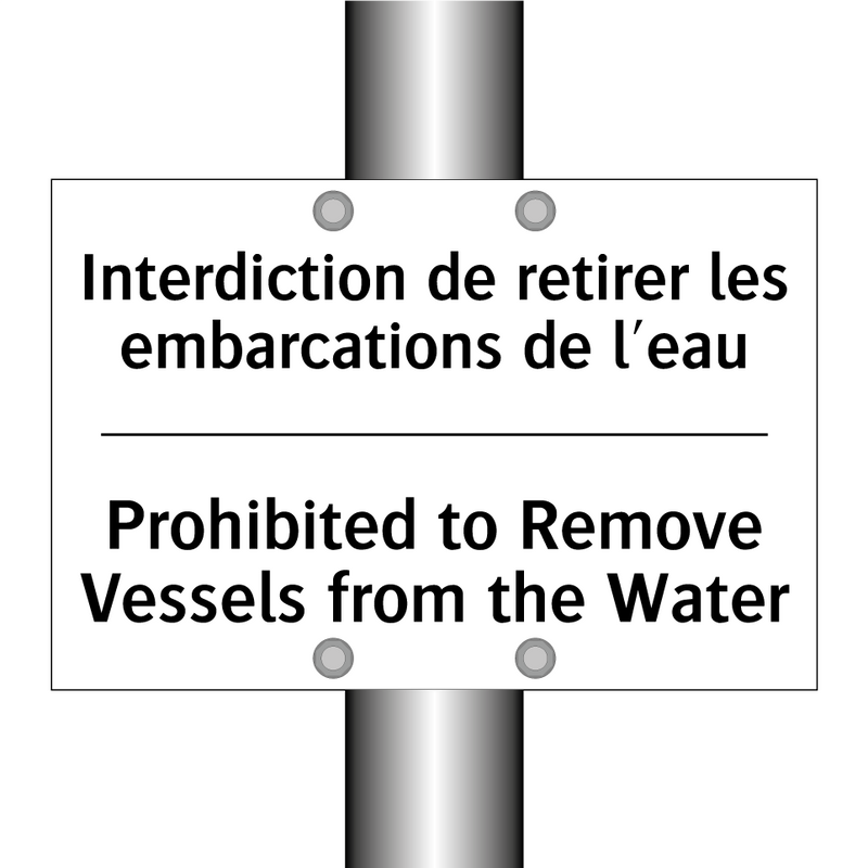 Interdiction de retirer les embarcations  /.../ - Prohibited to Remove Vessels from  /.../