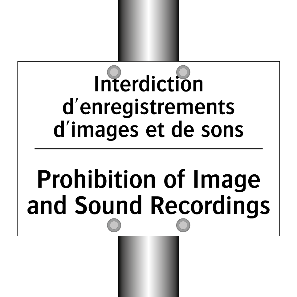 Interdiction d'enregistrements  /.../ - Prohibition of Image and Sound  /.../