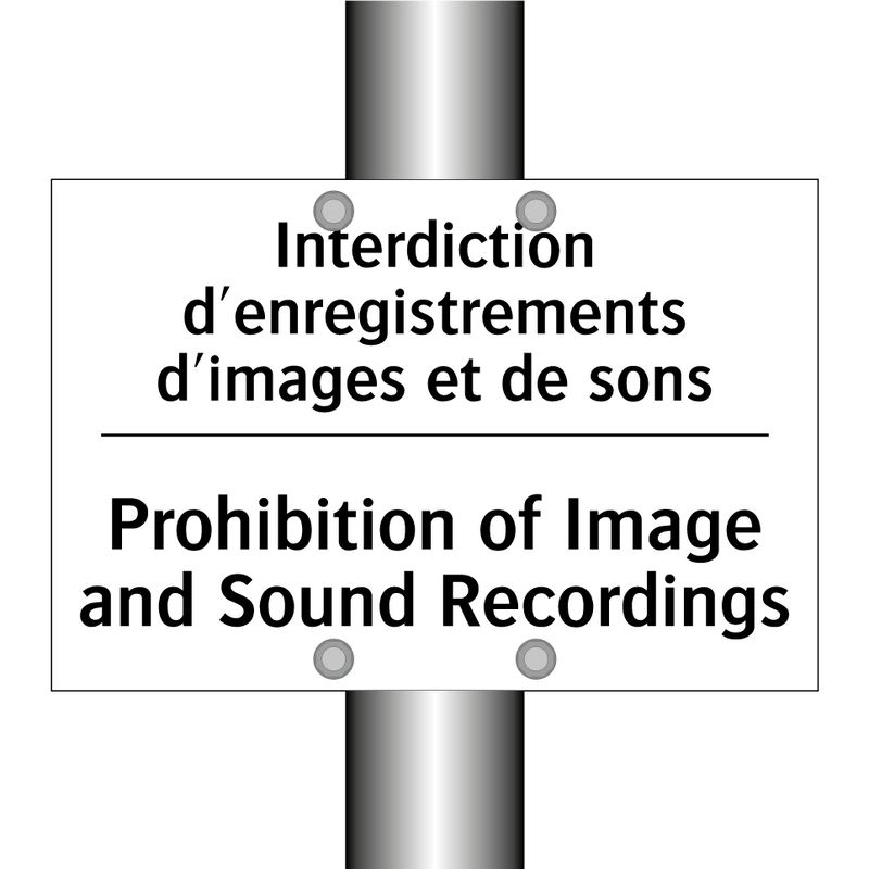 Interdiction d'enregistrements  /.../ - Prohibition of Image and Sound  /.../