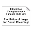 Interdiction d'enregistrements  /.../ - Prohibition of Image and Sound  /.../