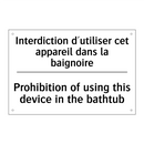 Interdiction d'utiliser cet appareil  /.../ - Prohibition of using this device  /.../