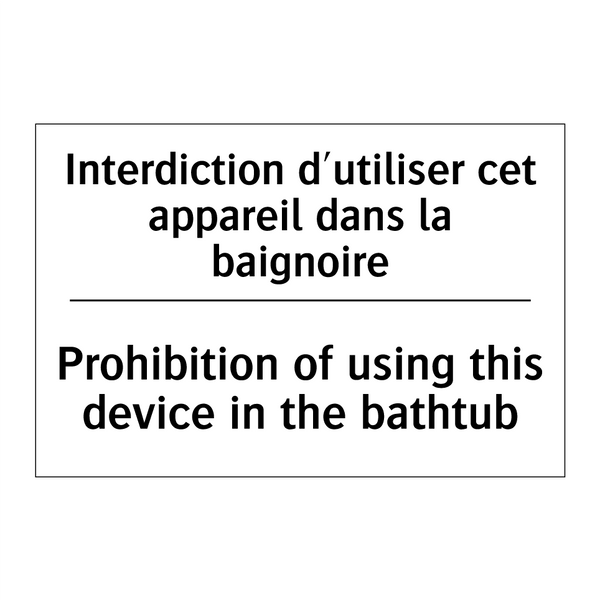 Interdiction d'utiliser cet appareil  /.../ - Prohibition of using this device  /.../