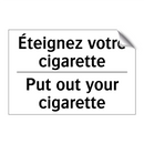 Éteignez votre cigarette - Put out your cigarette