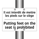 Il est interdit de mettre les  /.../ - Putting feet on the seat is prohibited /.../