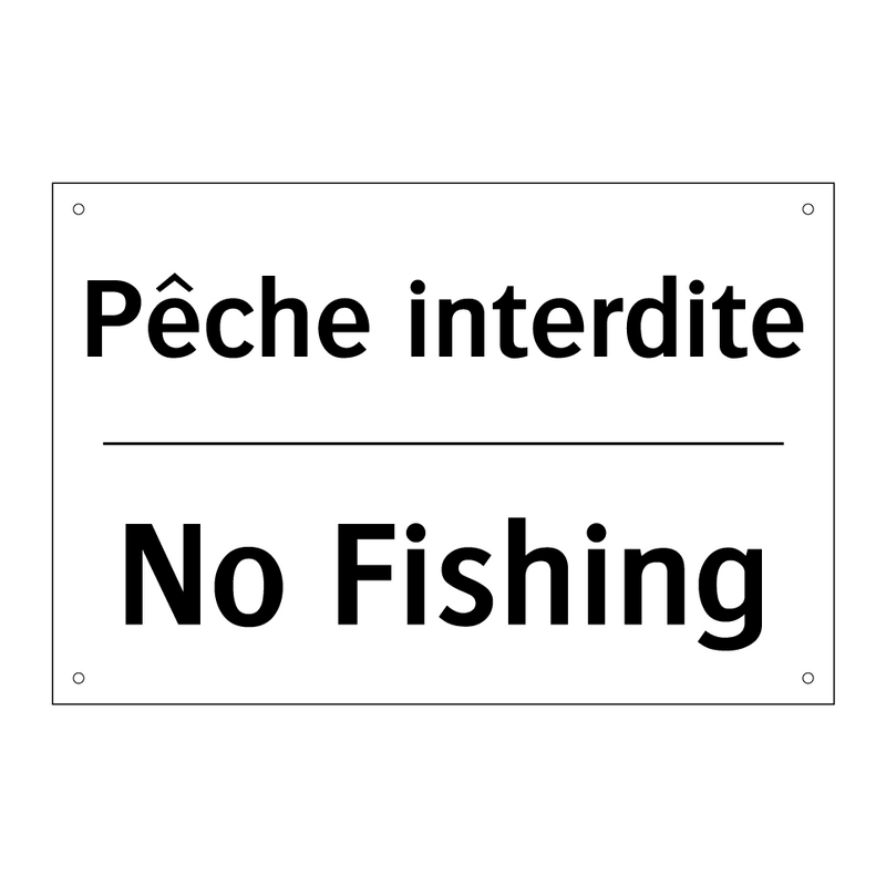 Pêche interdite - No Fishing