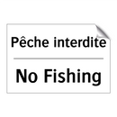 Pêche interdite - No Fishing
