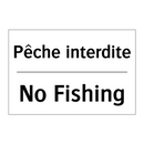 Pêche interdite - No Fishing
